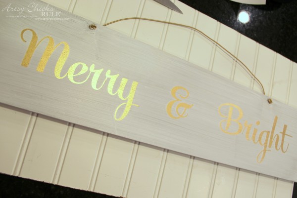EASY DIY Merry and Bright Sign - Thrifty Makeover Peel the letters and VOILA - artsychicksrule