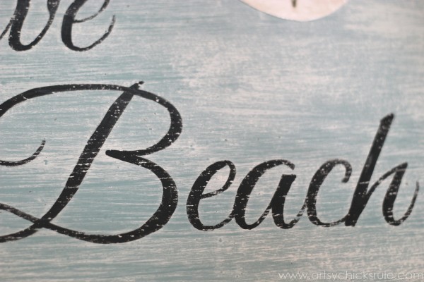 Love & the Beach - DIY Sign Tutorial - Up Close Lettering -artsychicksrule.com #thrifty #homedecor #beach #sign #coastal #diy